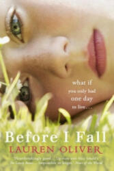 Before I Fall - Lauren Oliver (ISBN: 9780340980903)