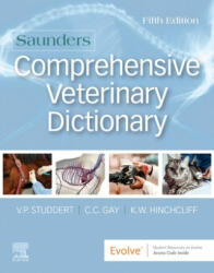 Saunders Comprehensive Veterinary Dictionary - Studdert, Gay (ISBN: 9780702074639)