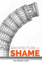 Architecture of Shame (ISBN: 9789814841993)