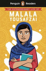 Penguin Readers Level 2: The Extraordinary Life of Malala Yousafzai (ISBN: 9780241447376)