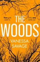 Woods - the emotional and addictive thriller you won't be able to put down (ISBN: 9780751571578)
