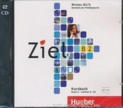 Ziel B2, Band 2 2 Audio-CDs zum Kursbuch - Rosa-Maria Dallapiazza (ISBN: 9783195316743)