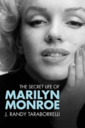 Secret Life of Marilyn Monroe - J Taraborrelli (ISBN: 9780330461351)