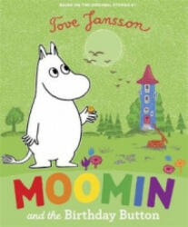 Moomin and the Birthday Button - Tove Jansson (ISBN: 9780141329215)