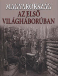 Magyarország az első világháborúban (2010)