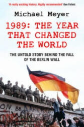Year that Changed the World - Michael Meyer (ISBN: 9781847394347)