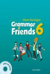 Grammar Friends: 6: Student's Book with CD-ROM Pack - Eileen Flannigan, Tim Ward (ISBN: 9780194780179)