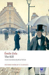 The Kill: La Curee (ISBN: 9780199536924)