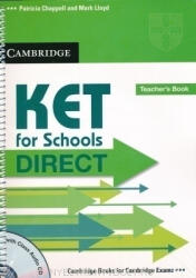 Patricia Chappel, Mark Lloyd: KET for Schools Direct Teacher's Book with Class Audio Cd (ISBN: 9780521167208)