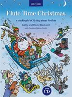 Flute Time Christmas + CD - A stockingful of 32 easy pieces (ISBN: 9780193379275)