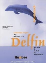 Delfin: Arbeitsbuch Teil 1 (Lektionen 1-10) - Hartmut Aufderstraße, Jutta Müller, Thomas Storz (ISBN: 9783191116019)