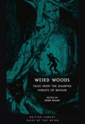 Weird Woods (ISBN: 9780712353427)