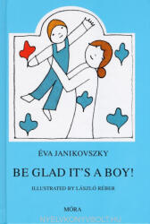 Be glad it's a boy (2010)