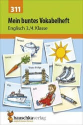 Mein buntes Vokabelheft. Englisch 3. /4. Klasse, A5-Heft - Ludwig Waas (2012)