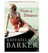 From a Distance - Raffaella Barker (ISBN: 9781408854150)
