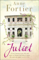 Anne Fortier - Juliet - Anne Fortier (ISBN: 9780007321865)
