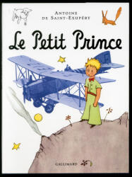 Le petit prince - Antoine de Saint-Exupéry (ISBN: 9782070581054)