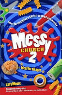 Messy Church 2 (2012)