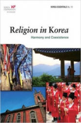 Religion in Korea - Robert Koehler (ISBN: 9788997639052)
