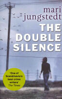 Double Silence - Mari Jungstedt (ISBN: 9780552168755)