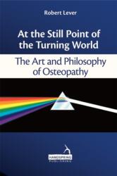 At the Still Point of the Turning World (ISBN: 9781909141063)