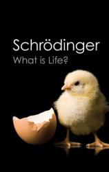 What is Life? - Erwin Schrodinger (2012)