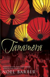 Tanamera (2007)