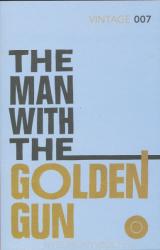 Ian Fleming: Ian Fleming: The Man with the Golden Gun (ISBN: 9780099576990)