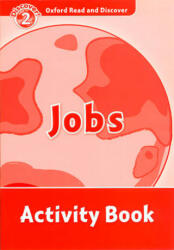 Jobs Activity Book - Oxford Read and Discover Level 2 (ISBN: 9780194646765)