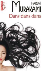 Dans dans dans - Haruki Murakami (ISBN: 9789734626823)