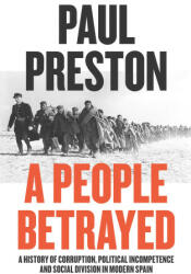People Betrayed - PAUL PRESTON (ISBN: 9780007558391)