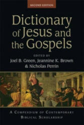 Dictionary of Jesus and the Gospels - J B Green (ISBN: 9781844748761)