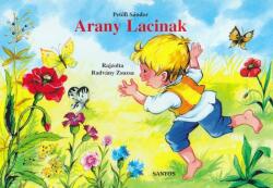 ARANY LACINAK (ISBN: 9789639244139)