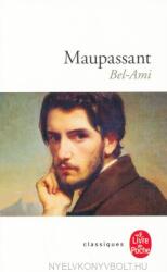 Guy de Maupassant: Bel-Ami (ISBN: 9782253009009)