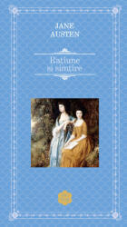 Ratiune si simtire - Jane Austen (ISBN: 9786060064077)
