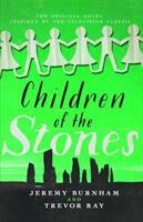 Children of the Stones (ISBN: 9781781961353)