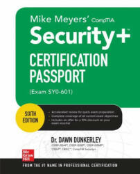 Mike Meyers' CompTIA Security+ Certification Passport, Sixth Edition (Exam SY0-601) - Dawn Dunkerley (ISBN: 9781260467956)