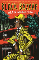 Black Bazaar - Alain Mabanckou (2012)