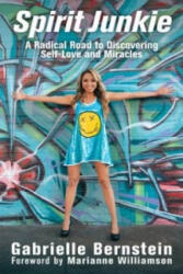 Spirit Junkie - Gabrielle Bernstein (2011)