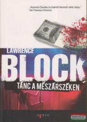 Lawrence Block - Tánc a mészárszéken (2012)