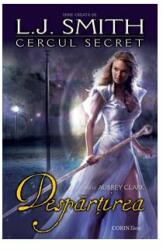 Despartirea Volumul 4 - Cercul Secret (ISBN: 9789731283883)