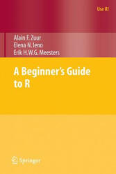 Beginner's Guide to R - Alain Zuur (2009)