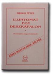 Ujjnyomat egy deszkafalon (ISBN: 9789638038852)