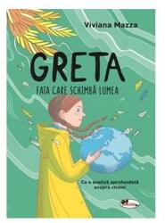 Greta. Fata care schimbă lumea (ISBN: 9786060092698)