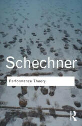 Performance Theory - Richard Schechner (2003)