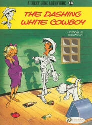 Lucky Luke 14 - The Dashing White Cowboy - René Goscinny (2009)