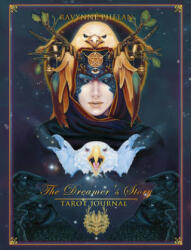 Dreamer's Story - Tarot Journal - Ravynne Phelan (ISBN: 9780987204196)