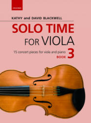 Solo Time for Viola Book 3 - Kathy Blackwell (ISBN: 9780193513303)