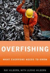 Overfishing: What Everyone Needs to Know (2012)