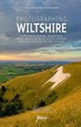 Photographing Wiltshire - Robert Harvey (ISBN: 9781916014534)